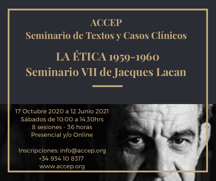 SEMINARIO DE TEXTOS Y CASOS CLÍNICOS 2020. JACQUES LACAN